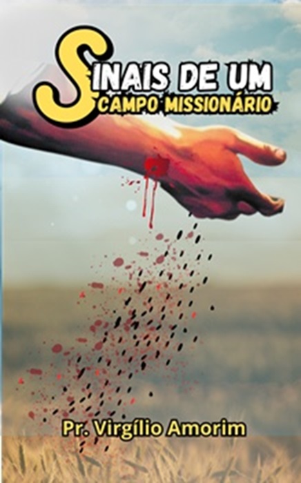 Sinais de um campo missionário