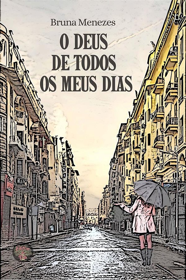 O Deus de todos os meus dias
