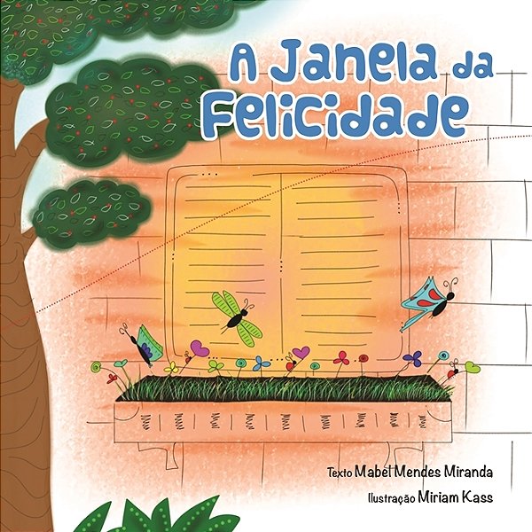 A Janela da Felicidade