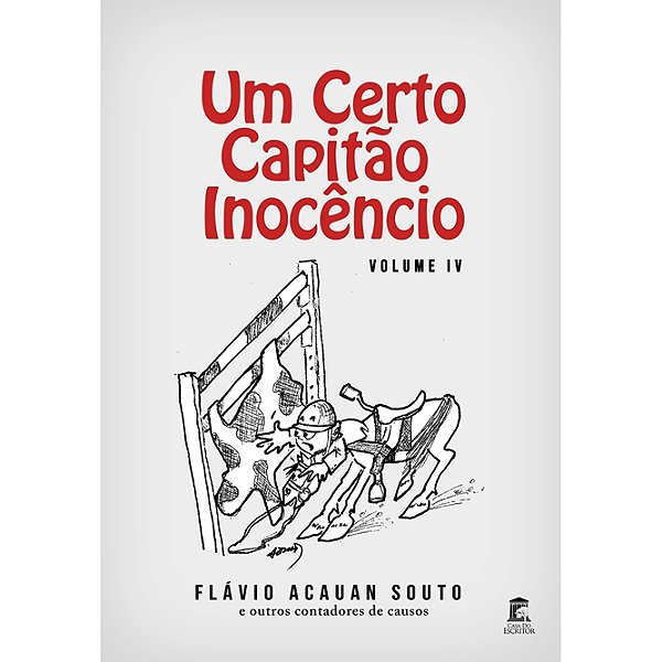 Um Certo Capitão Inocêncio - Volume IV