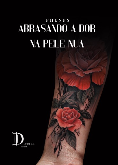 Abrasando a Dor na Pele Nua