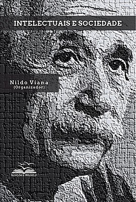 Intelectuais e Sociedade