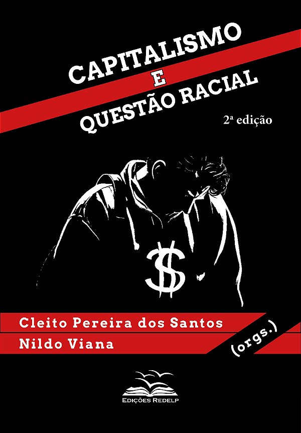 Capitalismo e Questão Racial
