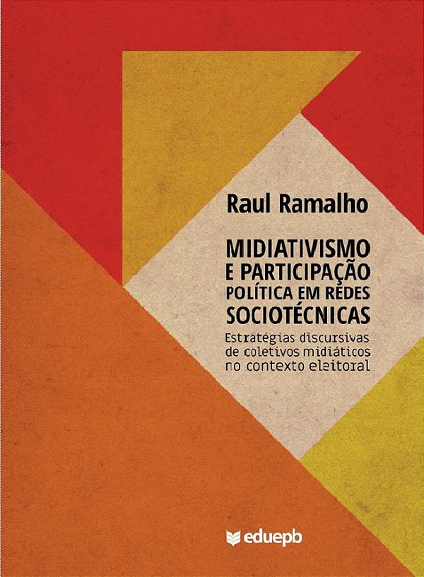 Midiativismo e participação política em redes sociotécnicas