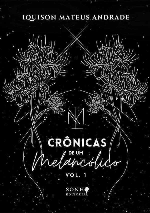 Crônicas de um Melancólico - Vol.1