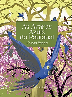 As Araras Azuis do Pantanal