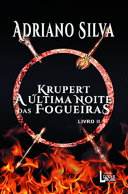 Krupert A Última Noite das Fogueiras