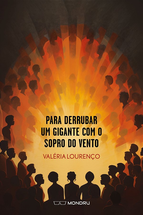 Para Derrubar um Gigante com o Sopro do Vento