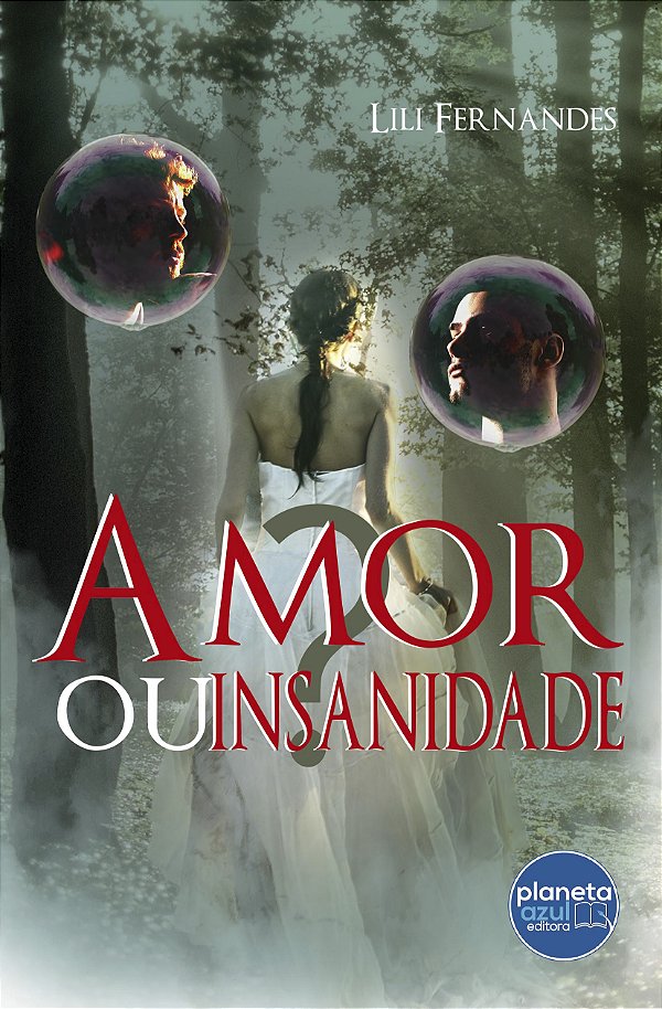 Amor ou Insanidade?