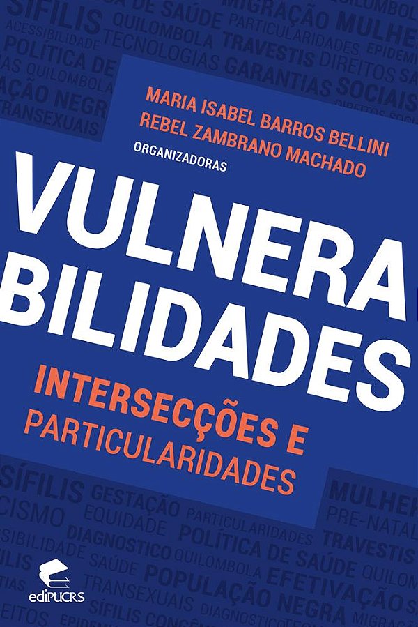 Vulnerabilidades: intersecções e particularidades