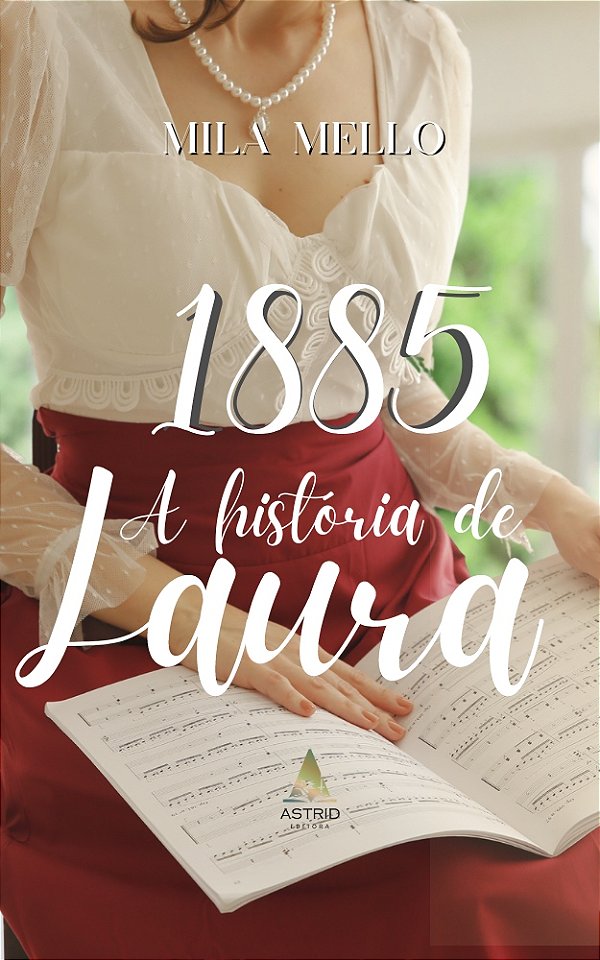 1885 A História de Laura