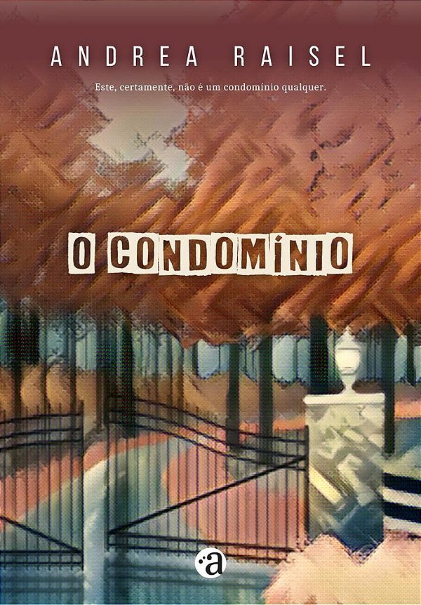 O Condomínio