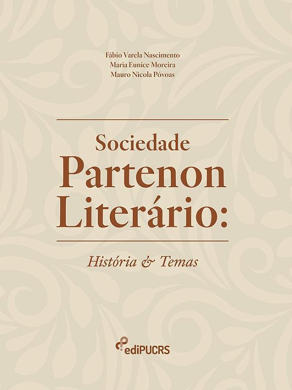Sociedade Partenon Literário: História e Temas