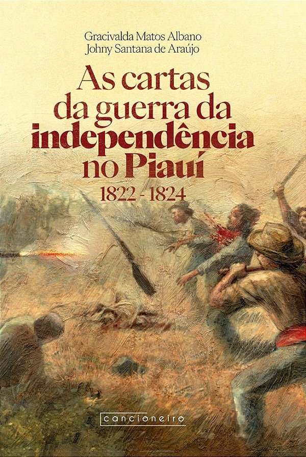 As cartas da guerra da independência no Piauí (1822-1824)