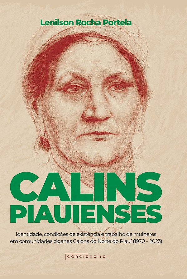 Calins piauienses: identidade, condições de existência e trabalho de mulheres em comunidades ciganas