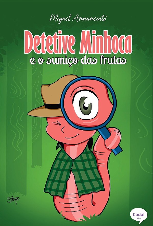 Detetive minhoca e o sumiço das frutas