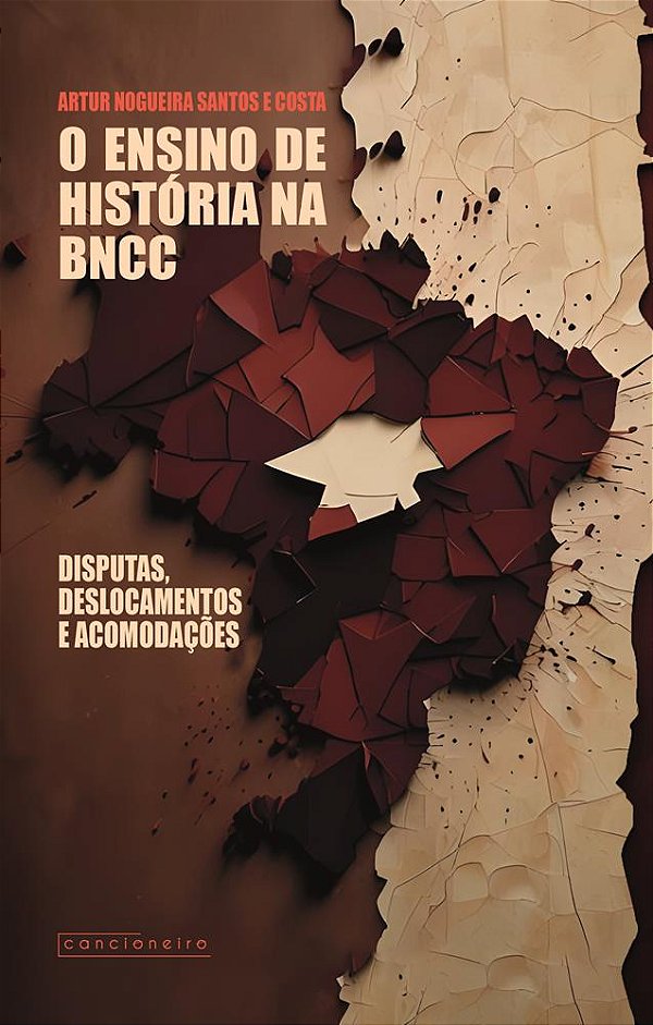 O ensino de História na BNCC: disputas, deslocamentos e acomodações