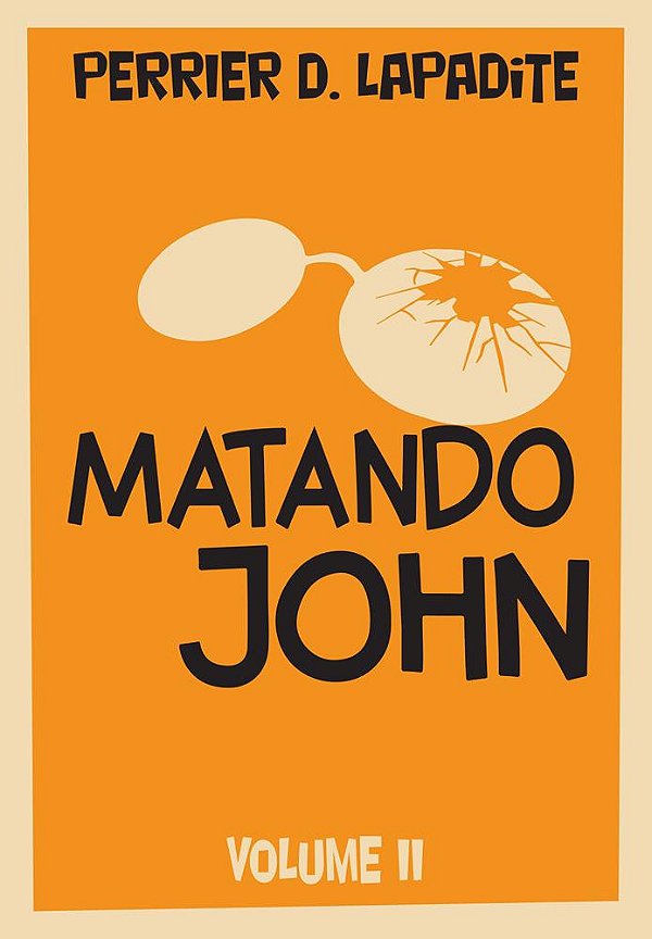 Matando John vol.2