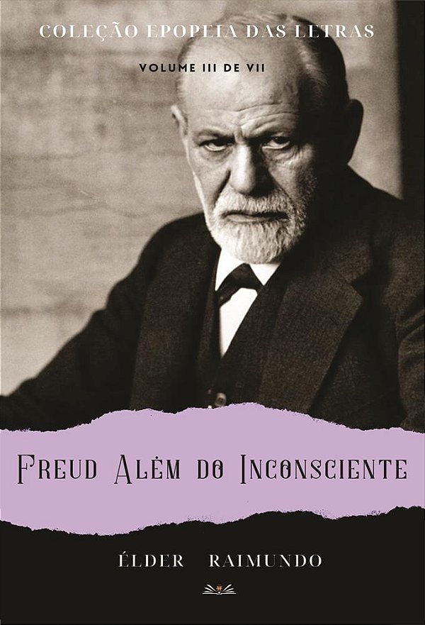 FREUD ALEM DO INCONSCIENTE