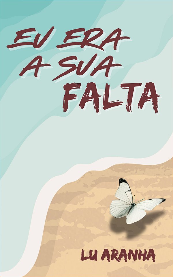 Eu era a sua falta