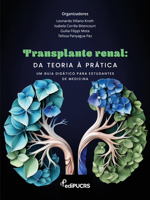 Transplante Renal: da teoria à prática – um guia didático para Estudantes de Medicina