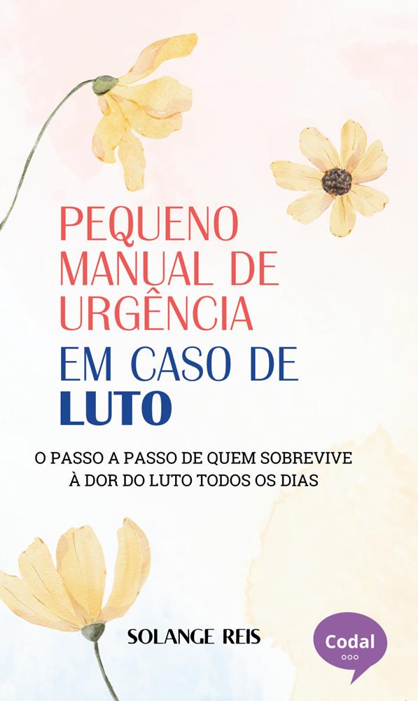 Pequeno manual de urgência em caso de luto