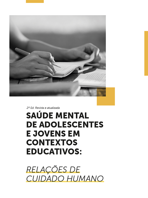 Saúde mental de adolescentes e jovens em contextos educativos: relações de cuidado humano
