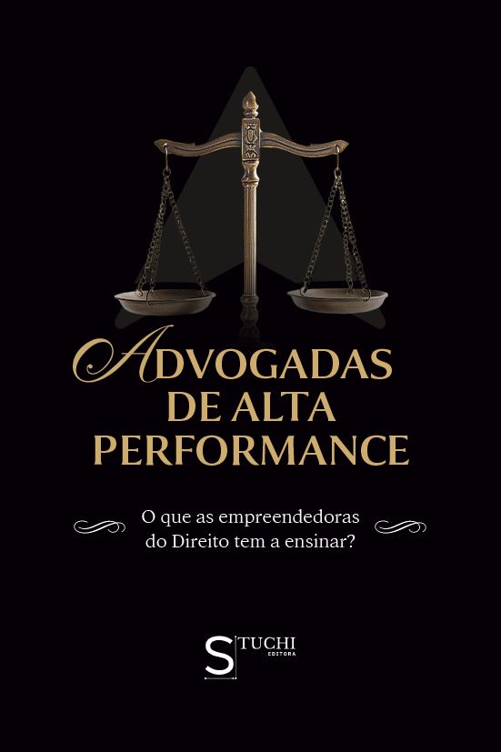 Advogadas de Alta Perfomance