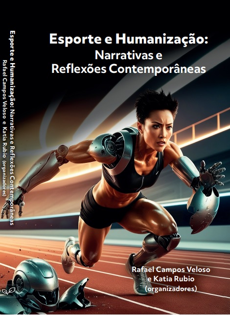 Esporte e humanização: narrativas e reflexões contemporâneas