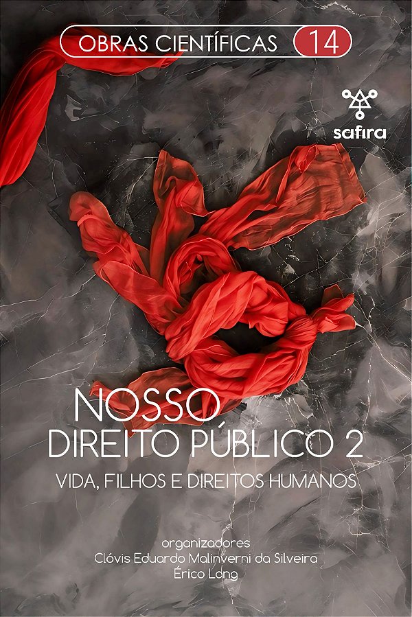 Nosso direito público 2: vida, filhos e direitos humanos