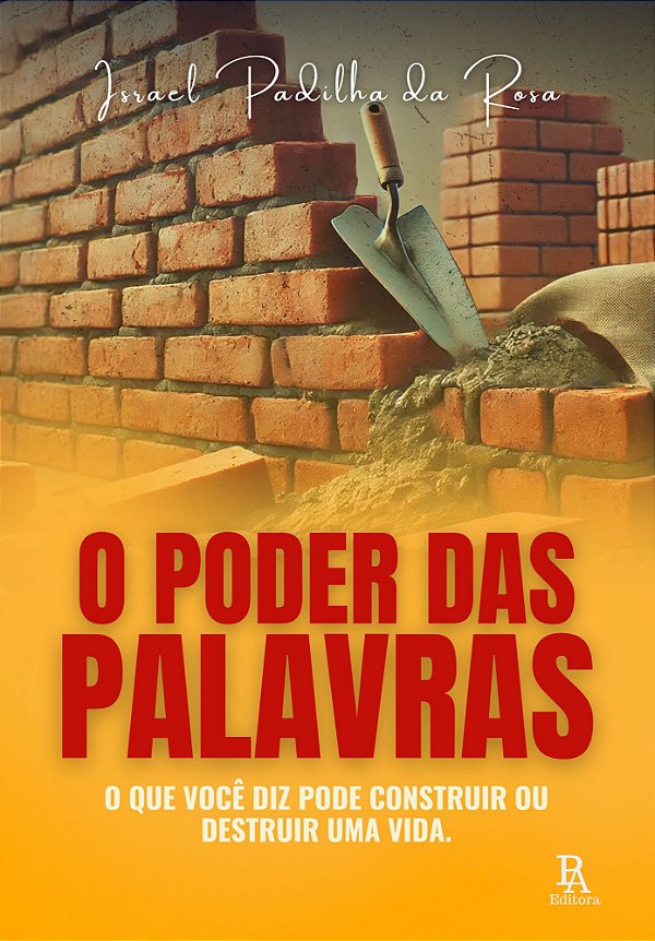 O Poder das Palavras
