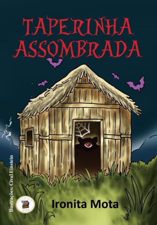 A TAPERINHA ASSOMBRADA