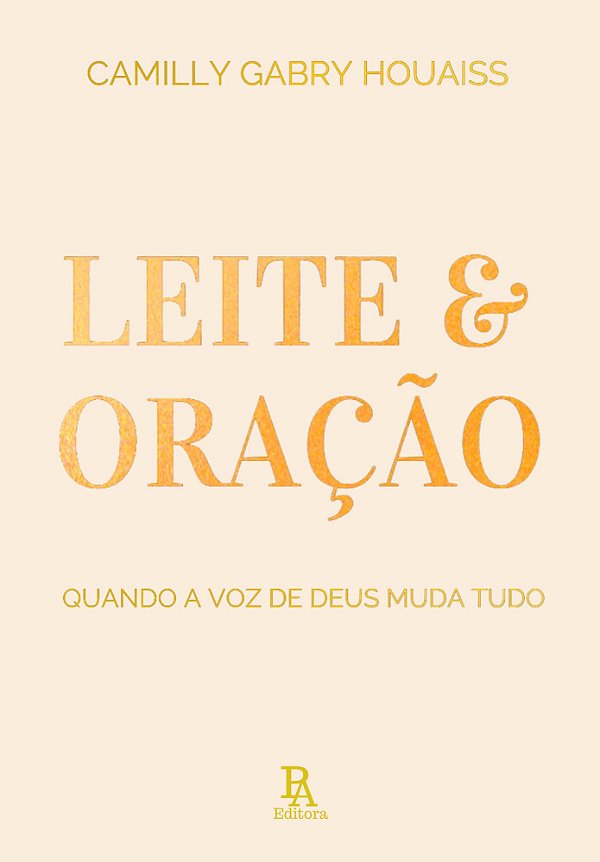Leite e Oração