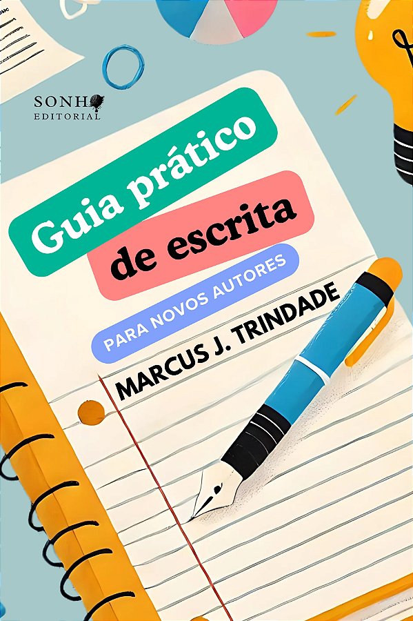 Guia Prático de Escrita para Novos Autores