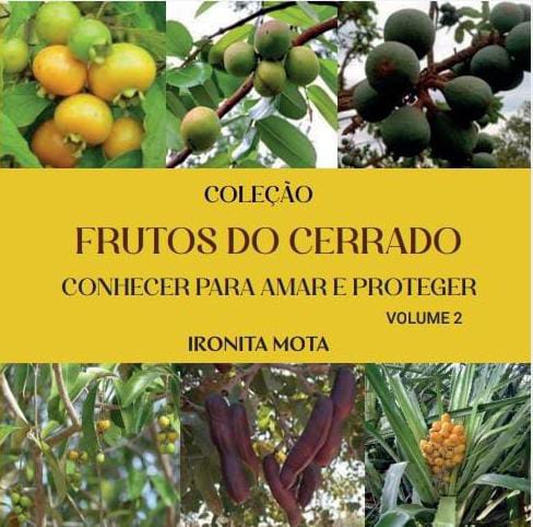 Coleção Conhecer os Frutos do Cerrado volume 2