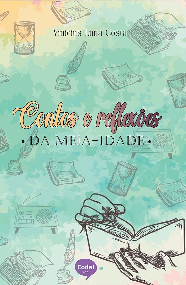 Contos e reflexões da meia-idade
