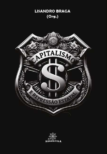 Capitalismo e Repressão Estatal
