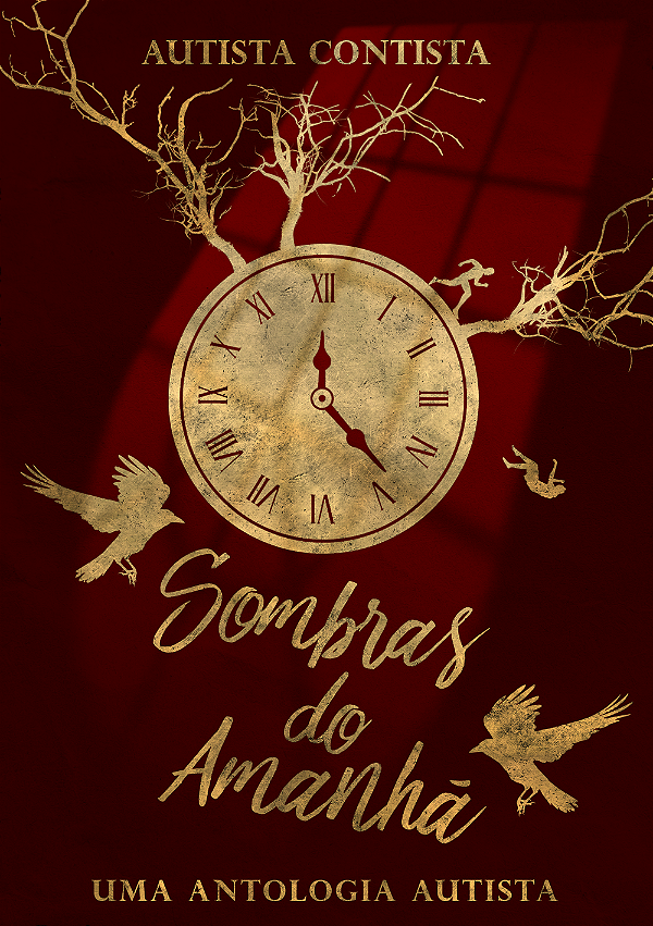 Sombras do Amanhã: Uma Antologia Austista