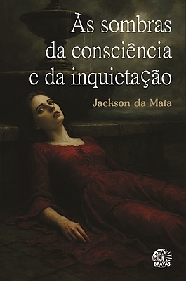 Às sombras da consciência e da inquietação