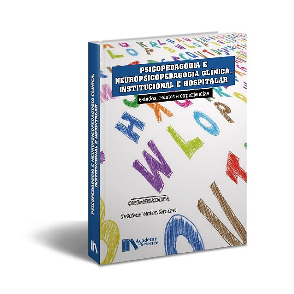 Psicopedagogia e Neuropsicopedagogia Clínica, Institucional e Hospitalar