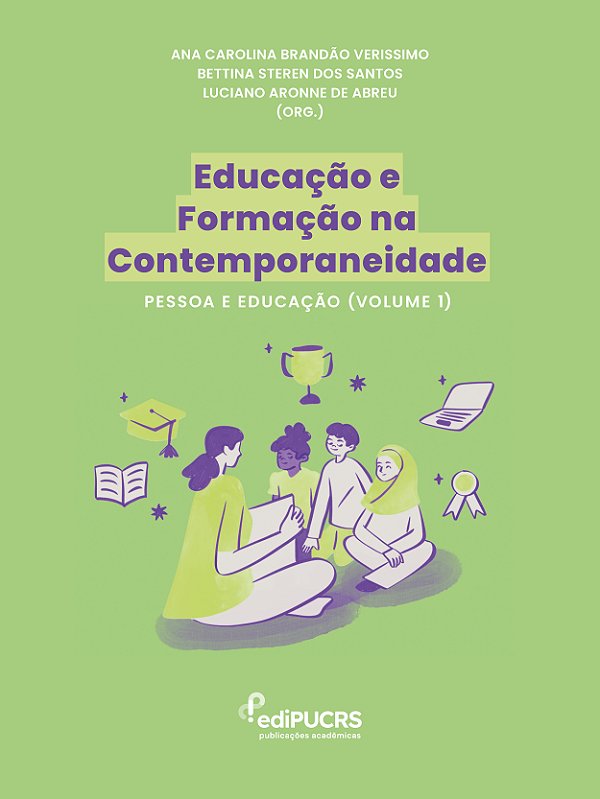 Educação e Formação na Contemporaneidade: Pessoa e Educação (Volume 1)