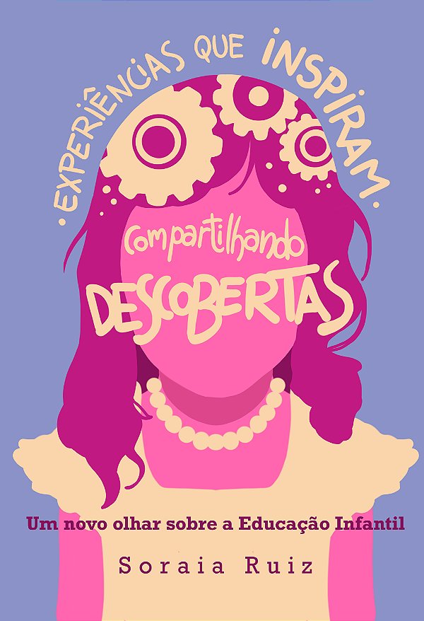 Experiências que inspiram: Compartilhando Descobertas