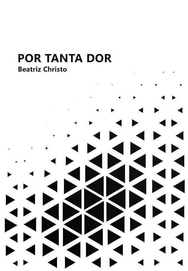 Por tanta dor