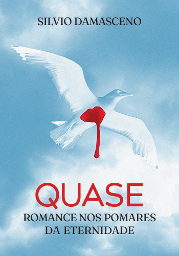 Quase - Romance nos pomares da eternidade