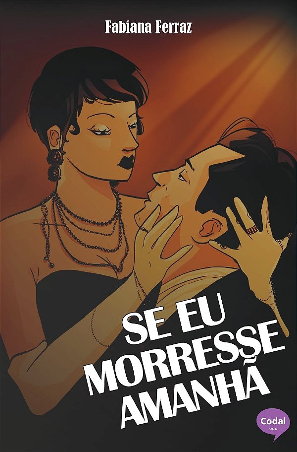 Se eu morresse amanhã