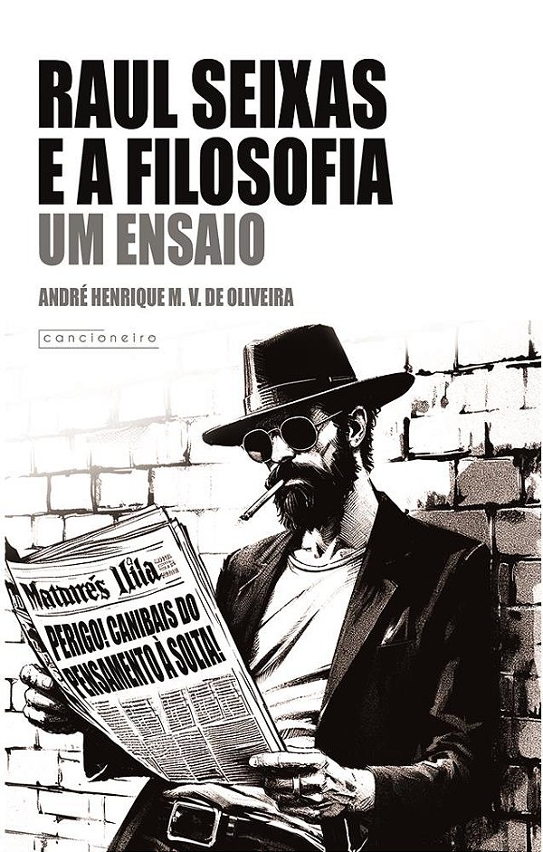 Raul Seixas e a Filosofia: um ensaio
