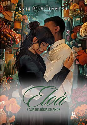 Eloá e sua história de amor