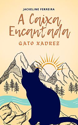 A Caixa Encantada: Gato Xadrez