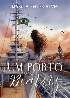UM PORTO PARA BEATRIZ