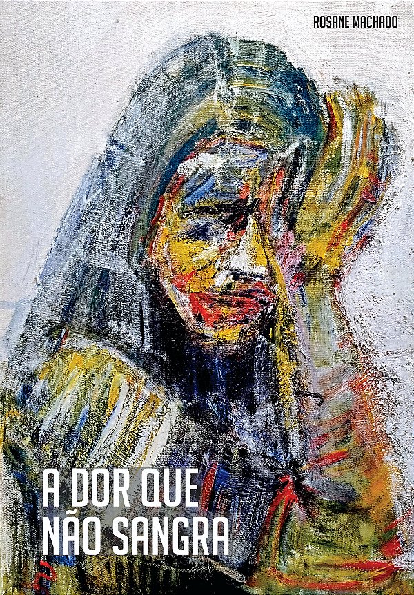 A dor que não sangra